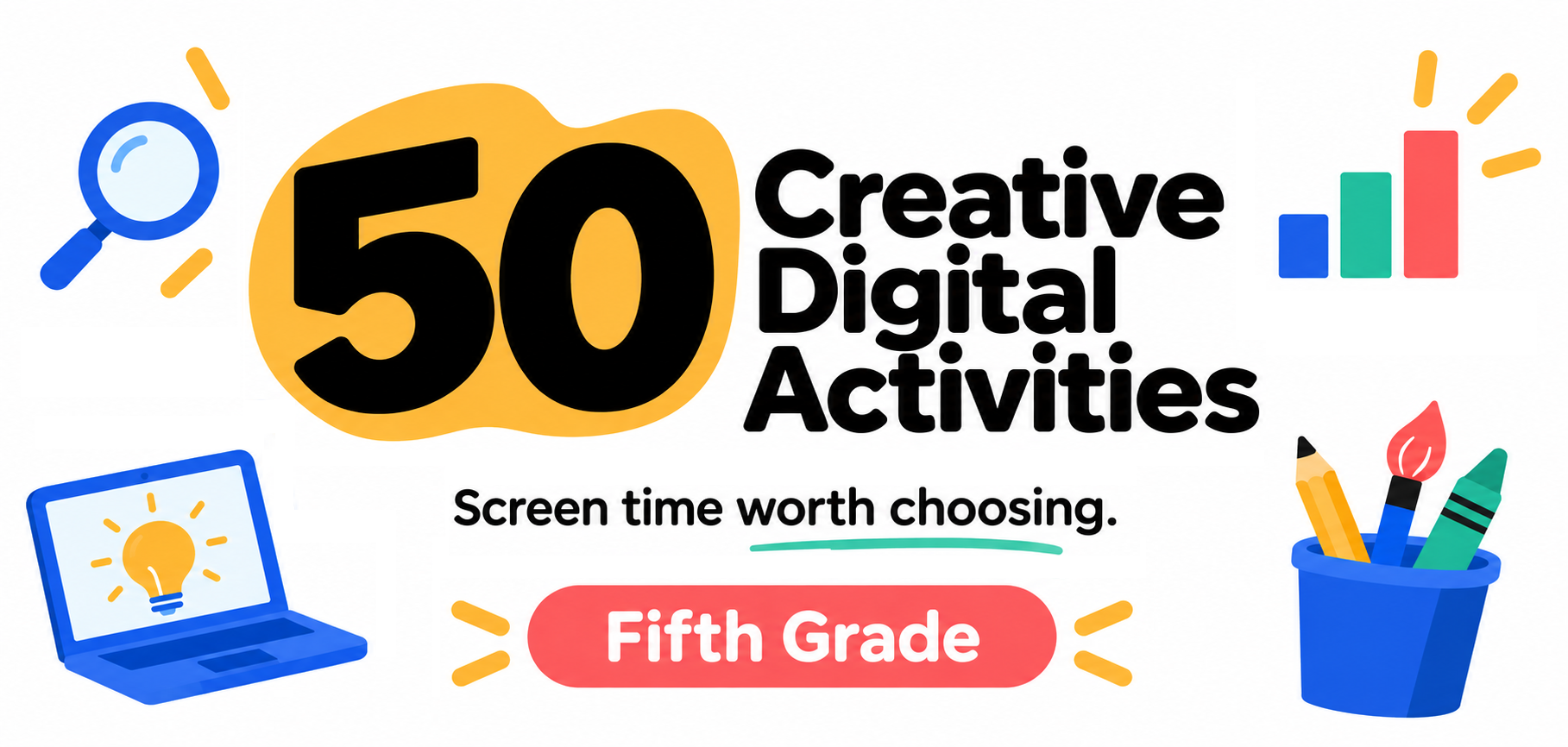 graphic image that states 50 ideas for fifth grade