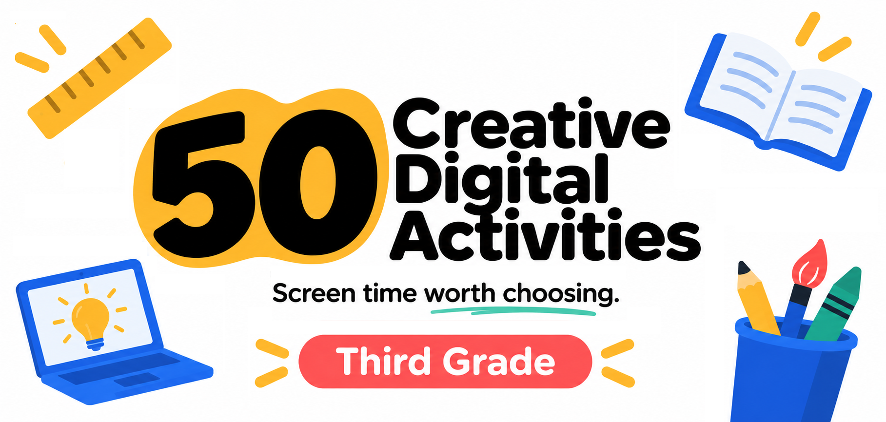 graphic image that states 50 ideas for third grade